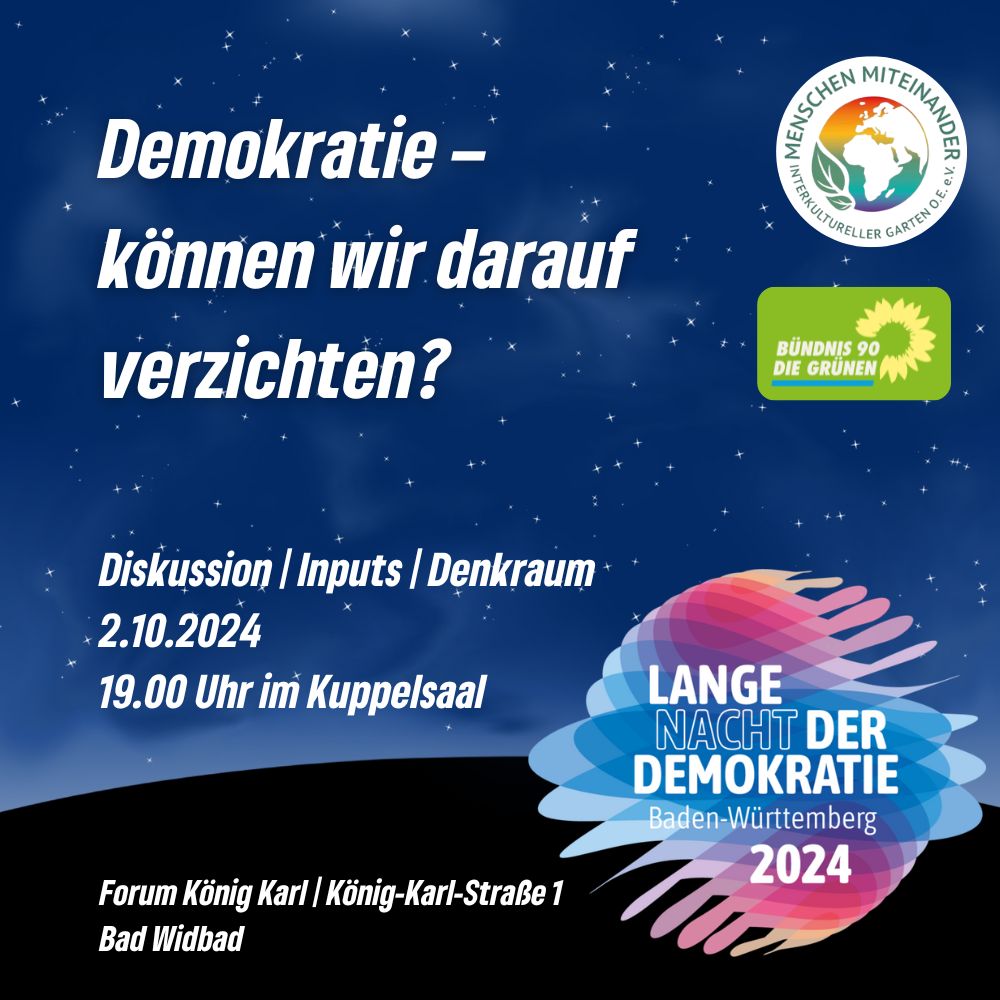 Lange Nacht Der Theater 2024 Lange Nacht der Demokratie im Wildbader Kuppelsaal: Am 2. Oktober 2024