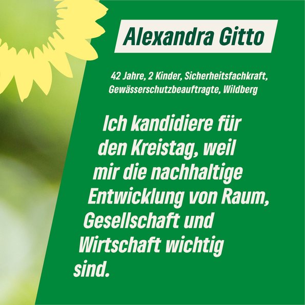 Text im Bild: 42 Jahre, 2 Kinder, Sicherheitsfachkraft, Gewässerschutzbeauftragte, Wildberg  "Ich kandidiere für den Kreistag, weil mir die nachhaltige Entwicklung von Raum, Gesellschaft und Wirtschaft wichtig sind."