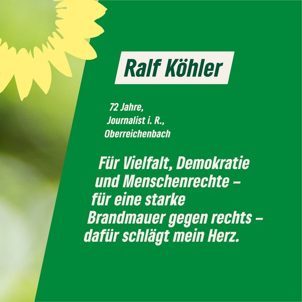 Text im Bild: /2 Jahre, Journalist i. R.. Oberreichenbach, "Für Vielfalt, Demokratie und Menschenrechte - für eine starke Brandmauer gegen rechts- dafür schlägt mein Herz."
