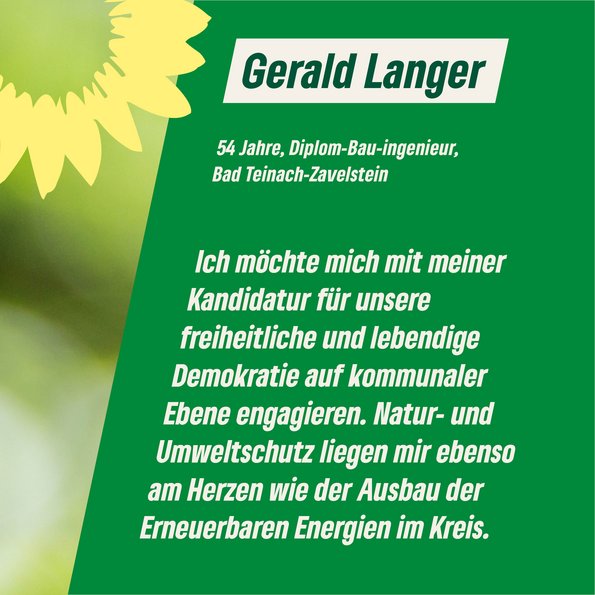 Text im Bild: 54 Jahre, Diplom-Bau-ingenieur, Bad Teinach-Zavelstein   "Ich engagiere mich mit für unsere freiheitliche und lebendige Demokratie. Natur- und Umweltschutz liegen mir ebenso am Herzen wie der Ausbau der erneuerbaren Energien."