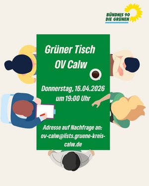 Sharepic für den Grünen Tisch am 16.04.2026 in Calw