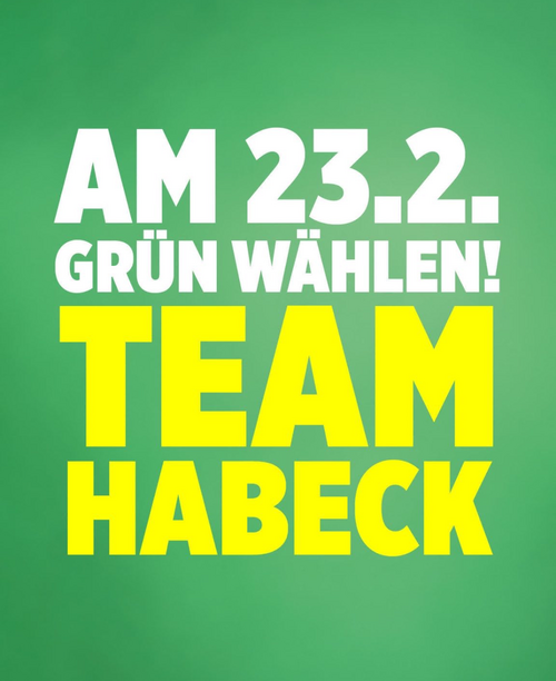 Wahlaufruf: Grün Wählen für Team Habeck